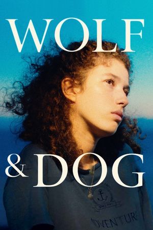 Wolf and Dog's poster