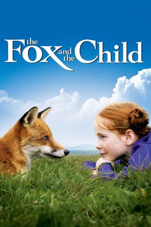 The Fox and the Child's poster image