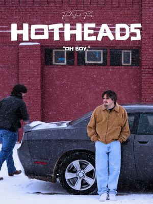 HOTHEADS's poster