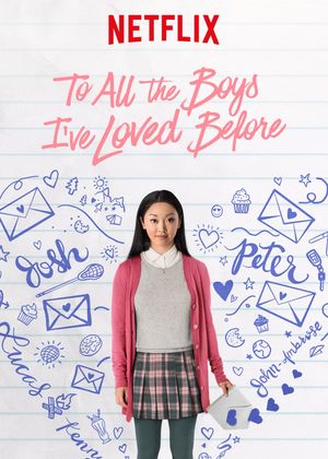 To All the Boys I've Loved Before's poster