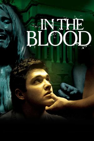 In the Blood's poster