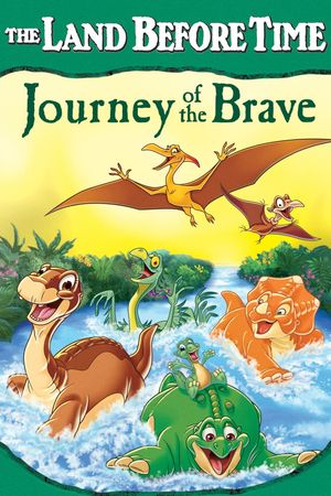 The Land Before Time XIV: Journey of the Brave's poster