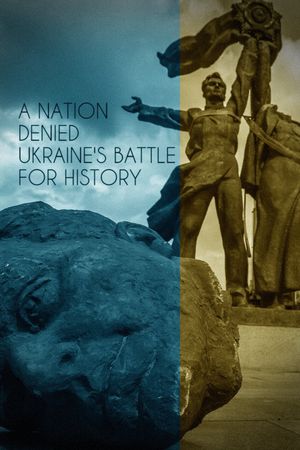 Ukraine: A Battle for History's poster