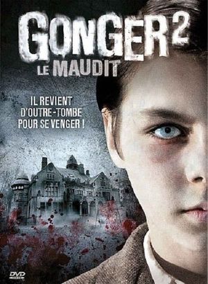 Gonger - Das Böse kehrt zurück's poster