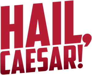 Hail, Caesar!'s poster
