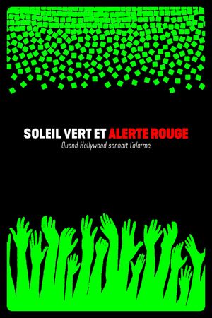 Soylent Green and Red Alert: When Reality Catches Up with Fiction's poster