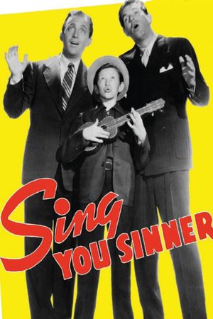Sing, You Sinners's poster