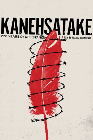 Kanehsatake: 270 Years of Resistance's poster