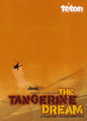 The Tangerine Dream's poster