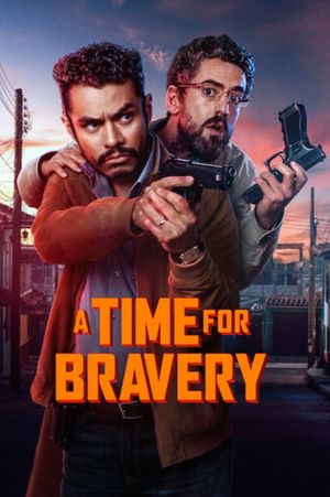 A Time for Bravery's poster