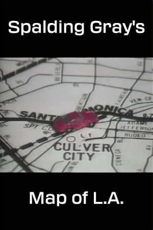 Spalding Gray's Map of L.A.'s poster