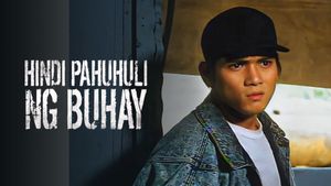 Hindi pahuhuli ng buhay's poster