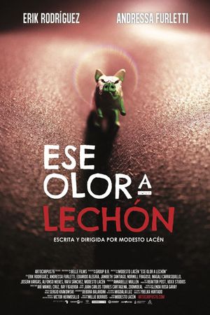 Ese olor a lechón's poster