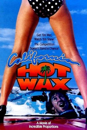 California Hot Wax's poster