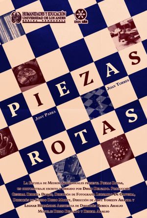 Piezas Rotas's poster