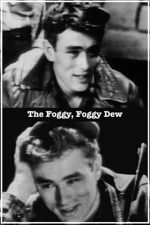 The Foggy, Foggy Dew's poster