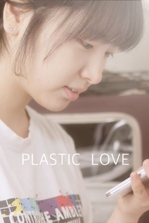 Plastic Love's poster