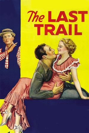The Last Trail's poster
