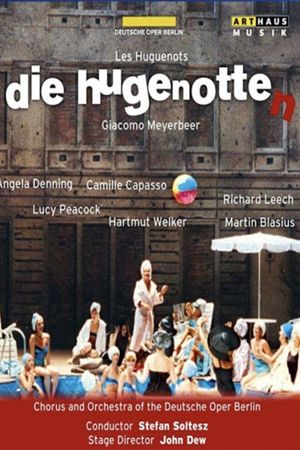 Giacomo Meyerbeer - Les Huguenots (Die Hugenotten)'s poster image