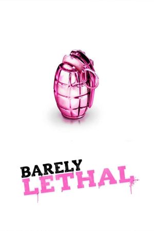 Barely Lethal's poster