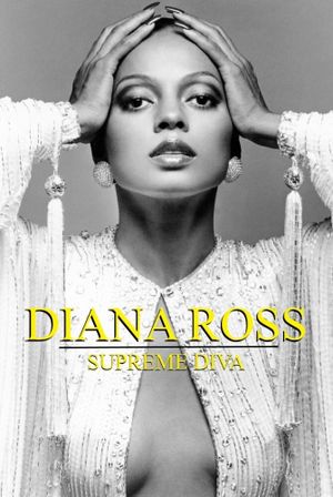 Diana Ross: Supreme Diva's poster