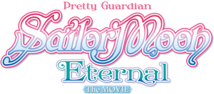 Pretty Guardian Sailor Moon Eternal the Movie Part 2's poster