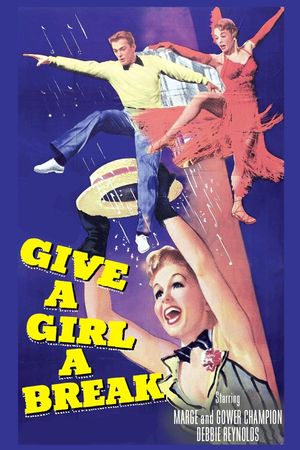 Give a Girl a Break's poster