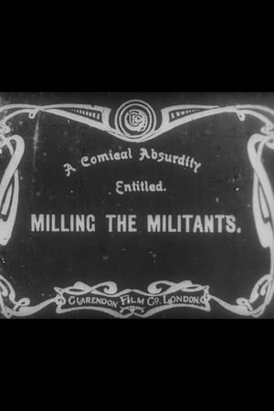 Milling the Militants's poster