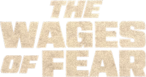 The Wages of Fear's poster
