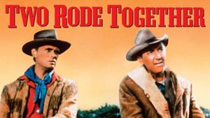 Two Rode Together's poster