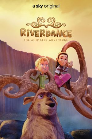 Riverdance: The Animated Adventure's poster