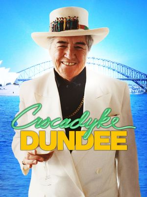 CrocADyke Dundee's poster