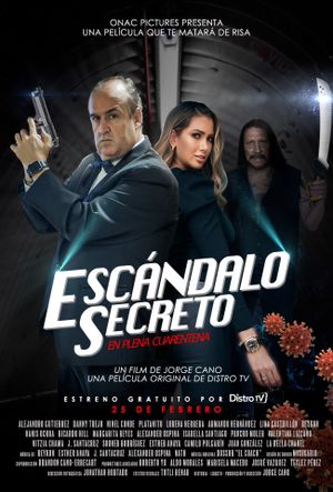 Escándalo Secreto: En Plena Cuarentena's poster