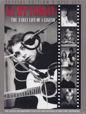 Kurt Cobain: The Early Life of a Legend's poster