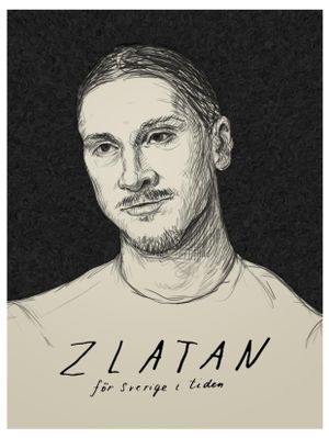 Zlatan - För Sverige i tiden's poster