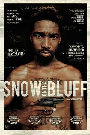 Snow on tha Bluff's poster