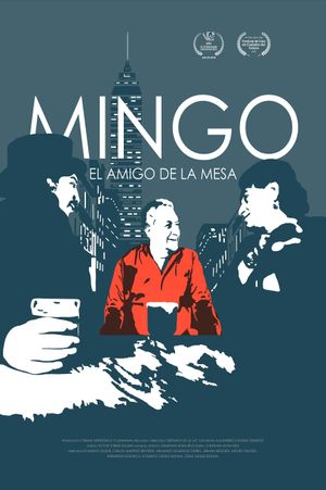 Mingo: El Amigo De La Mesa's poster