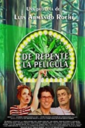 De repente, la película's poster