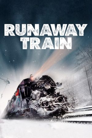 Runaway Train's poster