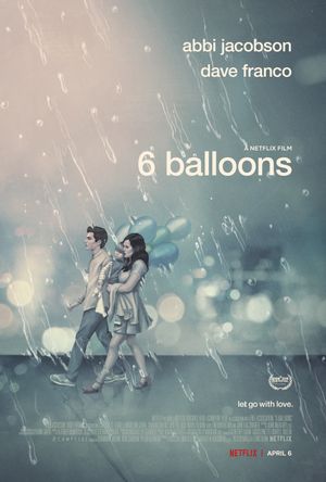 6 Balloons's poster
