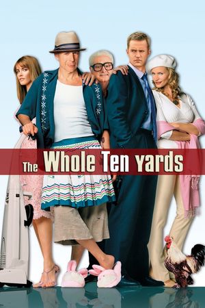 The Whole Ten Yards's poster