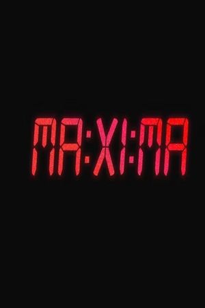 MAXIMA's poster