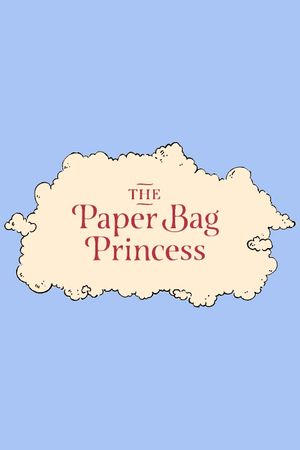 The Paper Bag Princess's poster