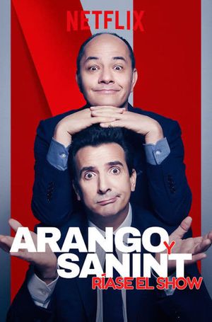 Arango y Sanint: Ríase el show's poster
