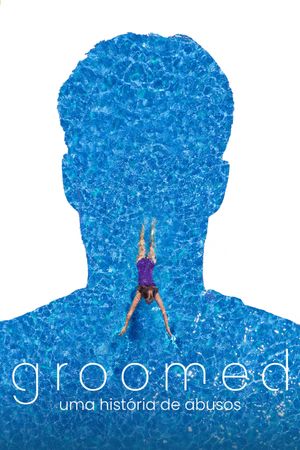 Groomed's poster