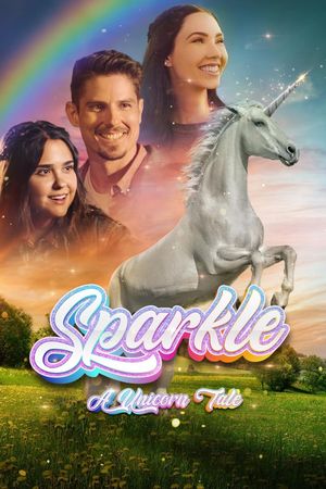 Sparkle: A Unicorn Tale's poster