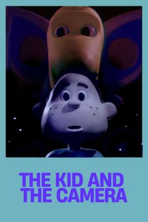 The Kid and the Camera's poster