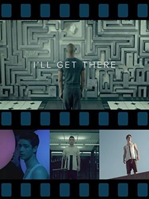 I'll Get There's poster