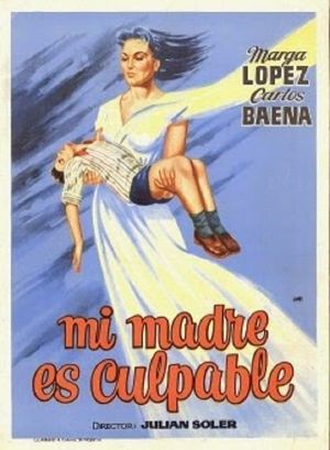 Mi madre es culpable's poster