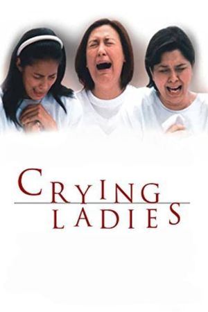 Crying Ladies's poster